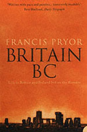 Britain BC - Life in Britain and Ireland Before the Romans