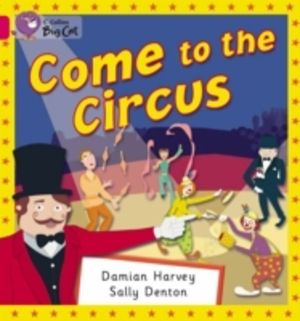 Come to the Circus - Band 01b/Pink B