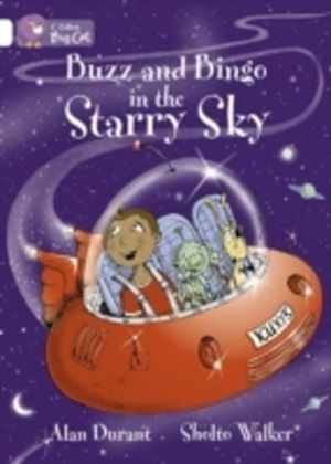Buzz and Bingo in the Starry Sky - Band 10/White