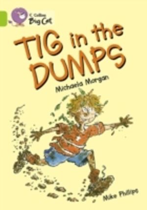 Tig in the Dumps - Band 11/Lime