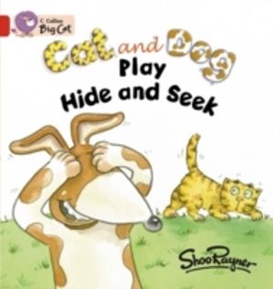 Cat and Dog Play Hide and Seek - Band 02a/Red a