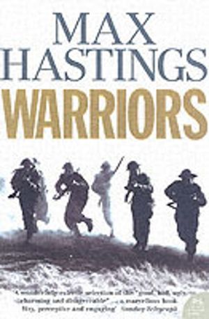 Warriors - Extraordinary Tales from the Battlefield