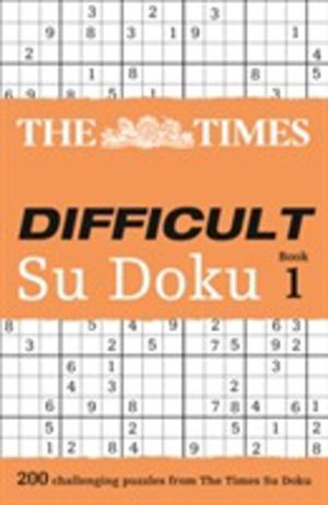 Times Difficult Su Doku Book 1 - 200 Challenging Puzzles from the Times