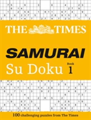 Times Samurai Su Doku - 100 Challenging Puzzles from the Times