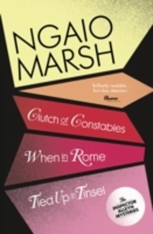 Clutch of Constables / When in Rome / Tied Up In Tinsel