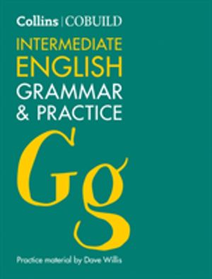 COBUILD Intermediate English Grammar and Practice - B1-B2