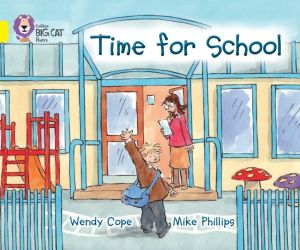 Time for School - Band 03/Yellow