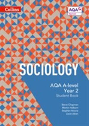 AQA A Level Sociology Student Book 2 - For the 2027 and 2028 Exams