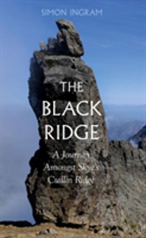 Black Ridge - Amongst the Cuillin of Skye