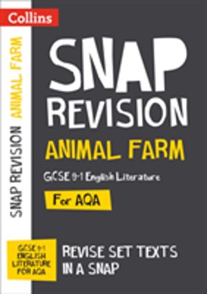 Animal Farm: AQA GCSE 9-1 English Literature Text Guide - Ideal for the 202