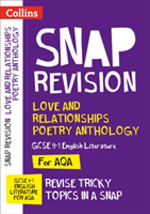 AQA Poetry Anthology Love and Relationships Revision Guide - Ideal for the