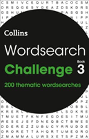Wordsearch Challenge Book 3 - 200 Themed Wordsearch Puzzles