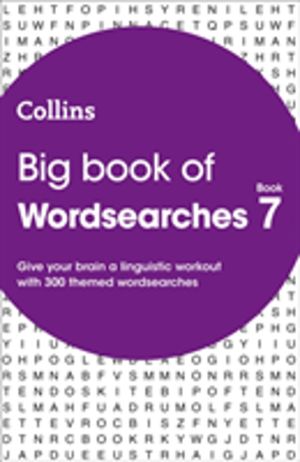 Big Book of Wordsearches 7 - 300 Themed Wordsearches