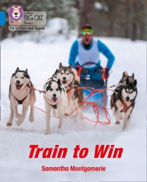 Train to Win - Band 04/Blue