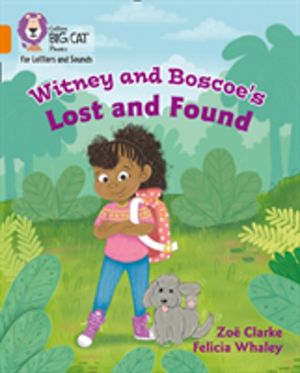 Witney and Boscoe's Lost and Found - Band 06/Orange