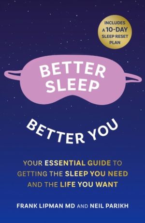 Better Sleep, Better You - Your No Stress Guide for Getting the Sleep You N