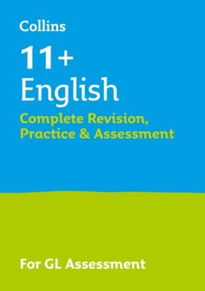 11+ English Complete Revision, Practice & Assessment for GL - For the 2026