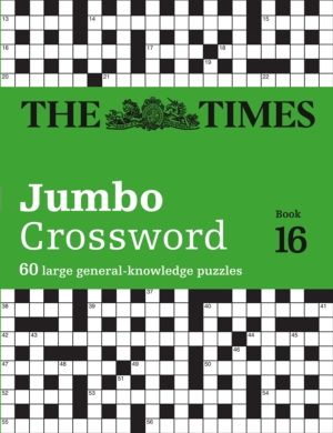 Times 2 Jumbo Crossword Book 16 - 60 Large General-Knowledge Crossword Puzz