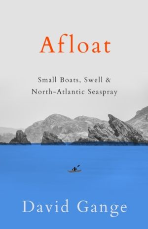 Afloat - Small Boats, Swell and Seaspray
