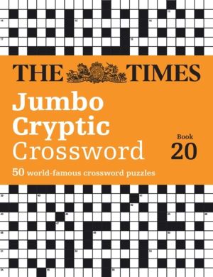 Times Jumbo Cryptic Crossword Book 20 - The WorldÔÇÖs Most Challenging Cryp
