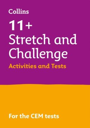 11+ Stretch and Challenge Activities and Tests - For the 2026 Cem Tests