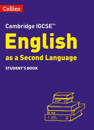 Cambridge IGCSEÔäó English as a Second Language Student's Book