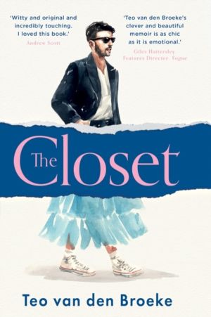 Closet - A Coming-of-Age Story of Love, Awakenings and the Clothes That Mad