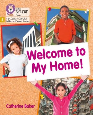Welcome to My Home - Phase 5 Set 3