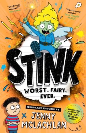 Stink: Fairy vs Boy - A Stink Adventure