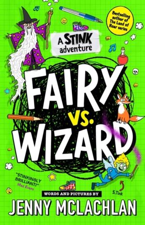 Stink: Fairy vs Wizard - A Stink Adventure