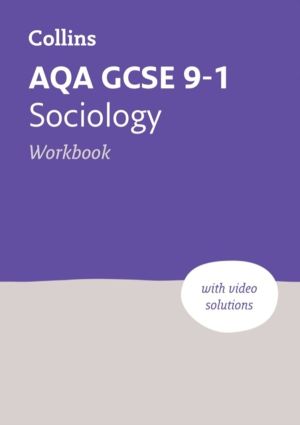 AQA GCSE 9-1 Sociology Workbook - Ideal for the 2027 and 2028 Exams