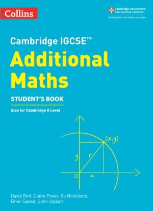 Cambridge IGCSEÔäó Additional Maths StudentÔÇÖs Book
