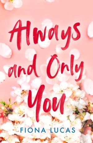 Always and Only You