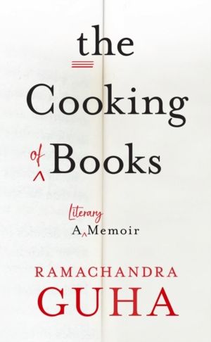 Cooking of Books - A Literary Memoir