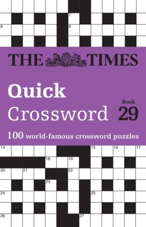 Times Quick Crossword Book 29 - 100 General Knowledge Puzzles