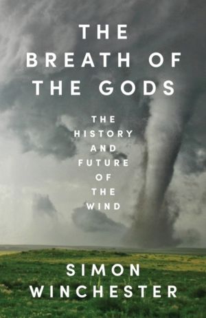 Breath of the Gods - The History and Future of the Wind
