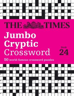 Times Jumbo Cryptic Crossword book 24 - The WorldÔÇÖs Most Challenging Cryp