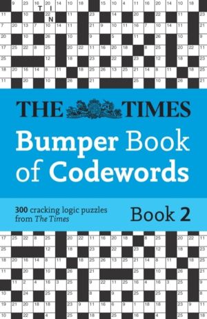 Times Bumper Book of Codewords Book 2 - 300 Compelling and Addictive Codewo