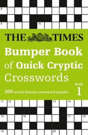 Times Bumper Book of Quick Cryptic Crosswords book 1 - 300 World-Famous Cro
