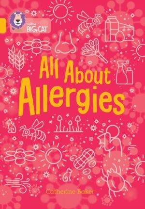 All About Allergies - Band 09/Gold
