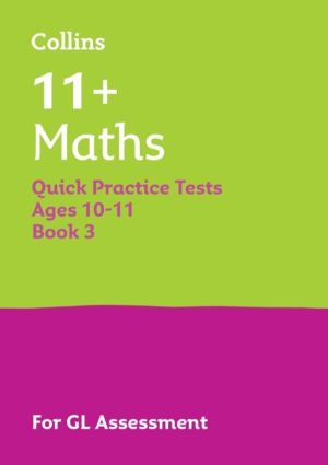 11+ Maths Quick Practice Tests Age 10-11 (Year 6) Set C - For the 2026 Gl A
