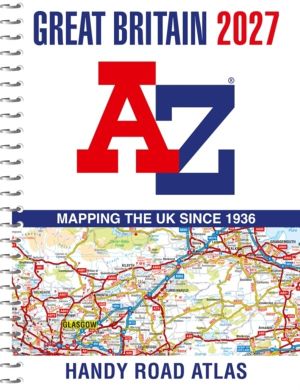 -Z Great Britain Handy Road Atlas 2027 (A5 Spiral) - Easy to Read Map of Gr