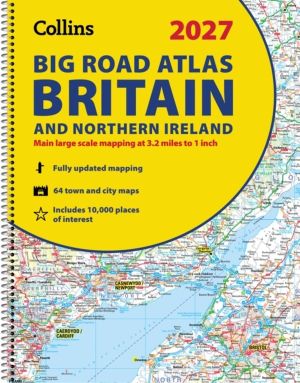 Collins Big Road Atlas Britain and Northern Ireland 2027 (A3 Spiral) - Clea