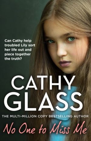 No One to Miss Me - Can Cathy Help Troubled Lily Sort Her Life out and Piec