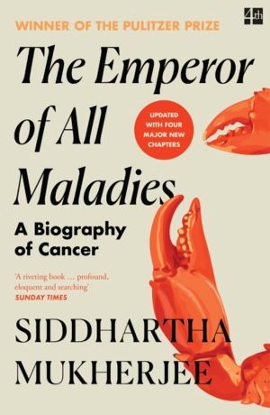 Emperor of All Maladies - A Biography of Cancer