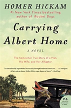 Carrying Albert Home - The Somewhat True Story of a Man, His Wife, and Her