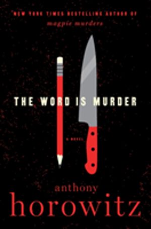 Word Is Murder - A Novel