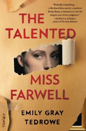 Talented Miss Farwell - A Novel