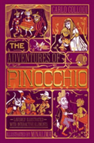 Adventures of Pinocchio (MinaLima Edition) - (Ilustrated with Interactive E