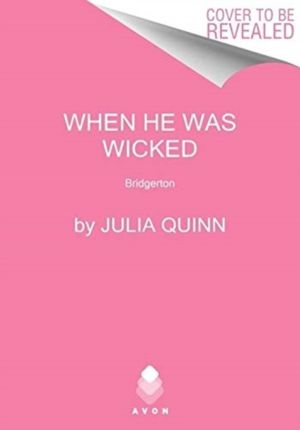 When He Was Wicked - Bridgerton